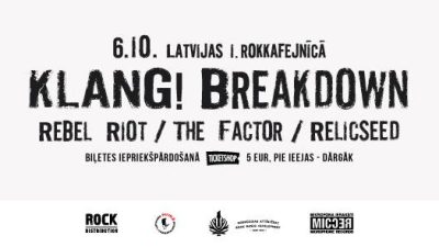 KLANG! Breakdown: Rebel Riot, The Factor, Relicseed