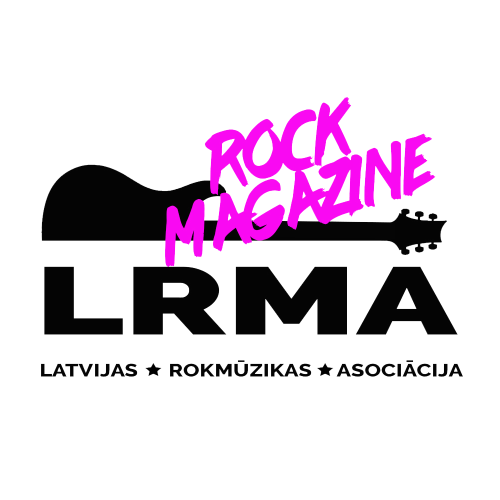 Latvijas Rokmūzikas Asociācija - LRMA Rock Magazine
