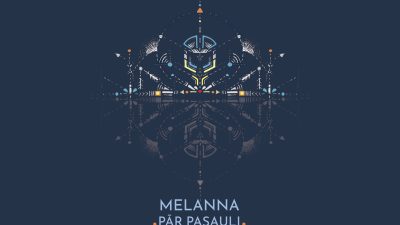 Grupa Melanna publicē pirmo albuma vēstnesi – dziesmu „Māsas sirēnas”