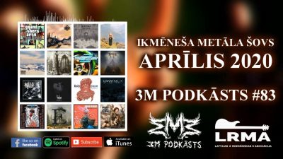 APRĪLIS 2020 Ikmēneša Metāla Šovs 3M PODKĀSTS