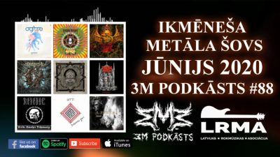 JŪNIJS 2020 Ikmēneša Metāla Šovs 3M PODKĀSTS