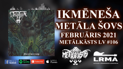 FEBRUĀRIS 2021 Ikmēneša Metāla Šovs METĀLKĀSTS LV