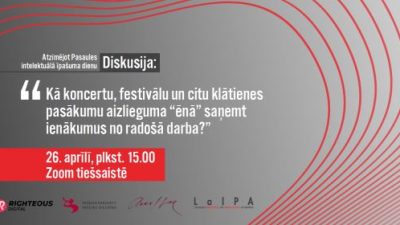 Atzīmējot Pasaules intelektuālā īpašuma dienu, aicinām piedalīties tiešsaistes diskusijā
