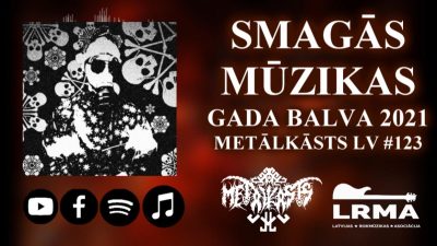 Smagās mūzikas Gada Balva 2021 METĀLKĀSTS LV