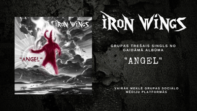 Grupa Iron Wings izdod dziesmu “Angel”