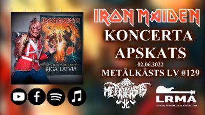 IRON MAIDEN Koncerta Apskats METĀLKĀSTS LV