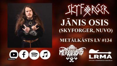 Grupu ”Skyforger” un ”NUVO” bundzinieks JĀNIS OSIS | METALKĀSTS LV