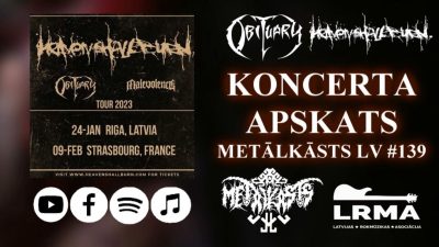 OBITUARY/ HEAVEN SHALL BURN Koncerta Apskats METĀLKĀSTS LV