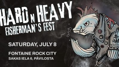 8. jūlijā Pāvilostā Fontaine Rock City norisināsies Hard’n’Heavy Fisherman’s Fest