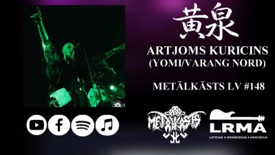 Grupas YOMI līderis Artjoms Kuricins METĀLKĀSTS LV Podkāsts