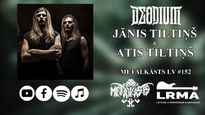Grupas DEODIUM dalībnieki Jānis Tiltiņš & Atis Tiltiņš METĀLKĀSTS LV 