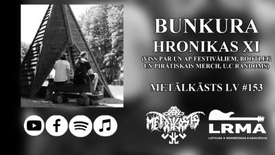Bunkura Hronikas XI METĀLKĀSTS LV Podkāsts