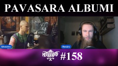 Pavasara Albumi METĀLKĀSTS LV Podkāsts #158