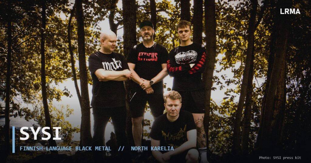 The four members of Finnish black metal band SYSI standing among trees by a lake