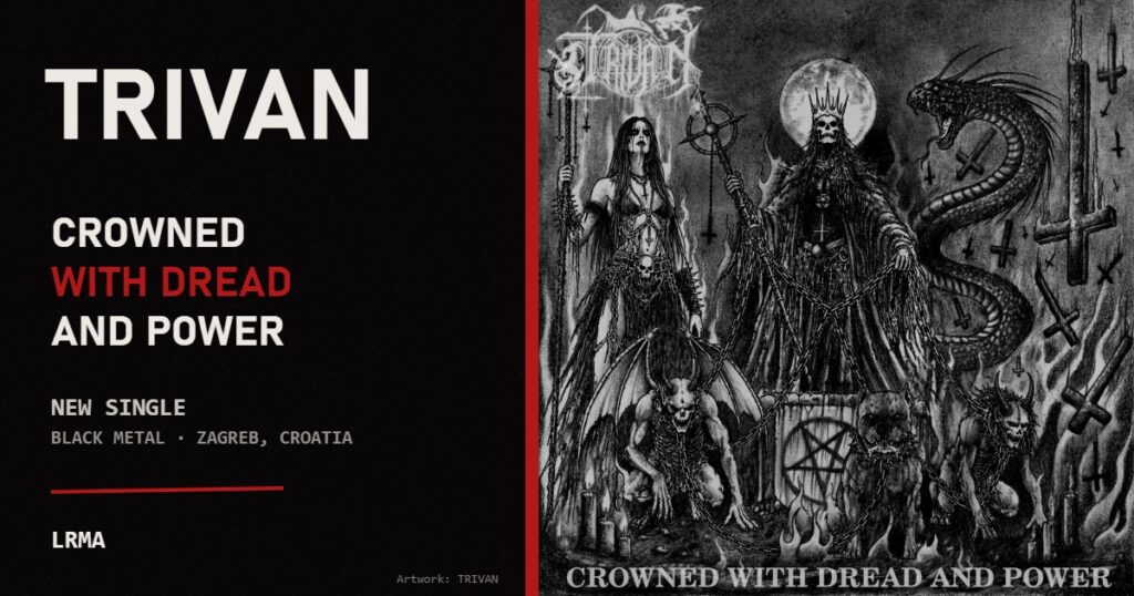 Cover art of the TRIVAN single Crowned with Dread and Power: a crowned skeleton on a throne with chained demons and a serpent