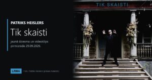 Patriks Heislers — „Tik skaisti”