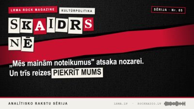„Mēs mainām noteikumus”: skaidrs „nē” un trīs vietas, kur tas sakrīt ar mums