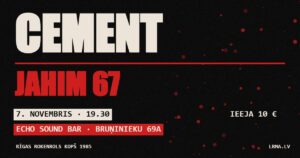 CEMENT — Jahim 67, 7. novembris, Echo Sound Bar — LRMA vizualizācija