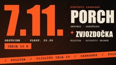PORCH 7. novembrī pirmoreiz kāps Zabadaka skatuvē.