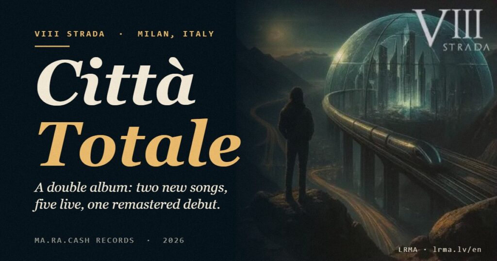 VIII Strada, Città Totale — double album cover artwork with LRMA layout