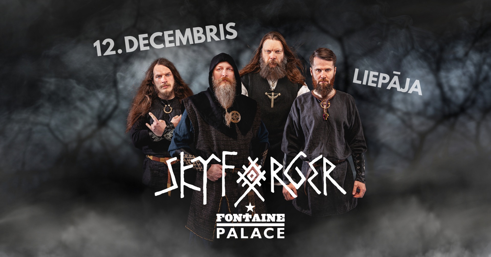 Skyforger koncerta afiša — 12. decembris, Liepāja, Fontaine Palace