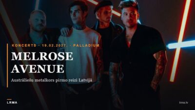 Austrāliešu metalkora grupa Melrose Avenue februārī spēlēs Palladium.
